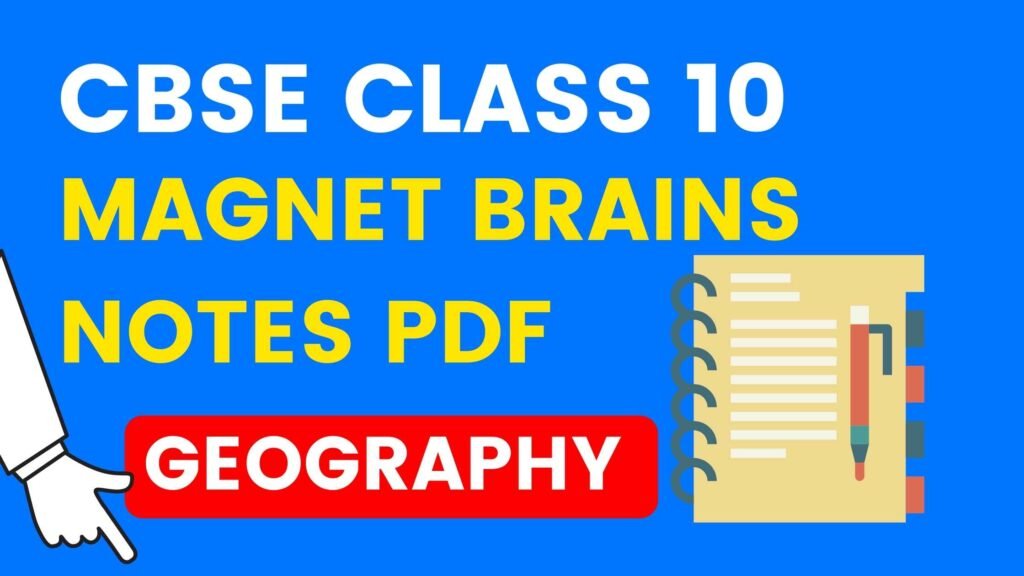 Magnet Brains Class 10 History Handwritten Notes PDF