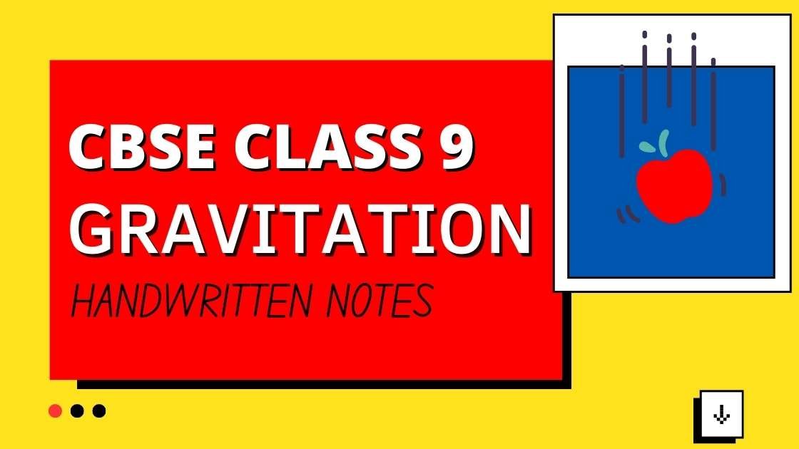 Gravitation-Class-9-Handwritten