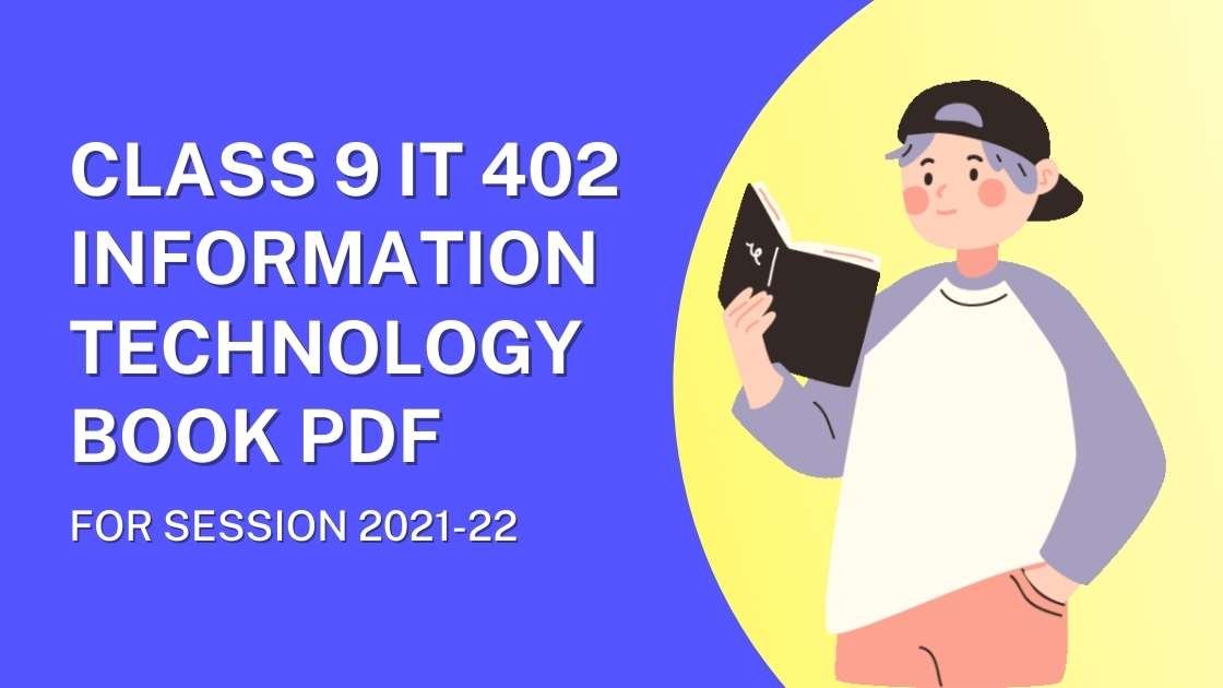 information technology code 402 book pdf class 9