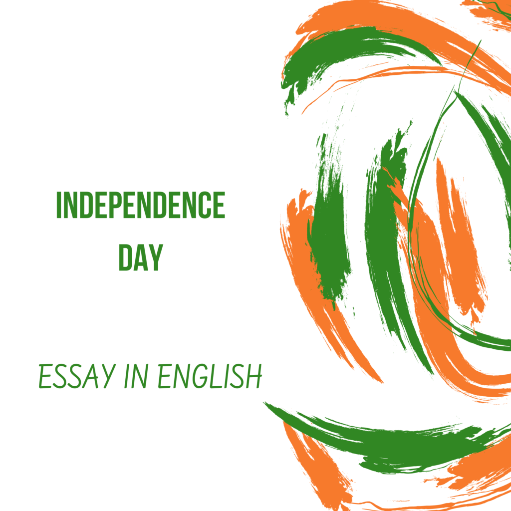 Independence Day Essay